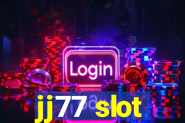 jj77 slot