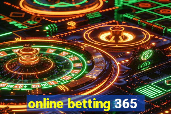 online betting 365