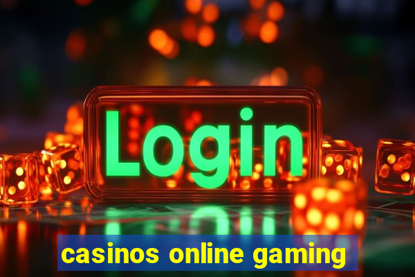 casinos online gaming