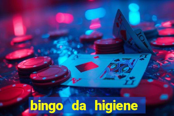 bingo da higiene para imprimir