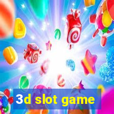 3d slot game