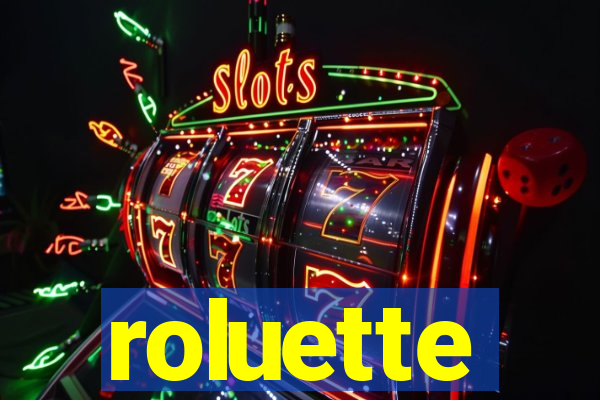 roluette