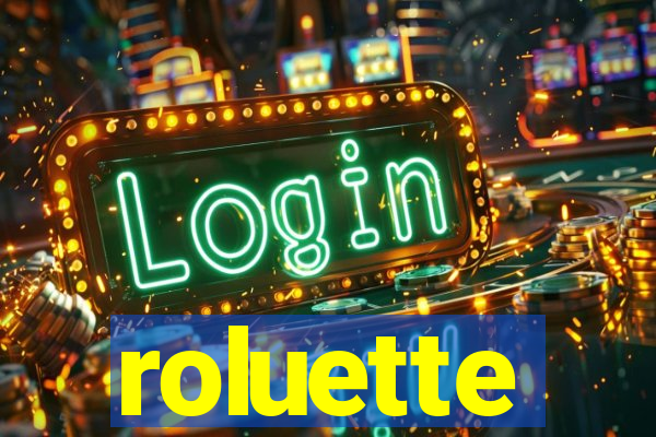 roluette