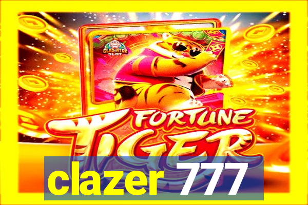 clazer 777