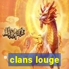 clans louge