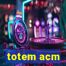 totem acm