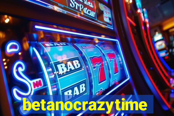 betanocrazytime