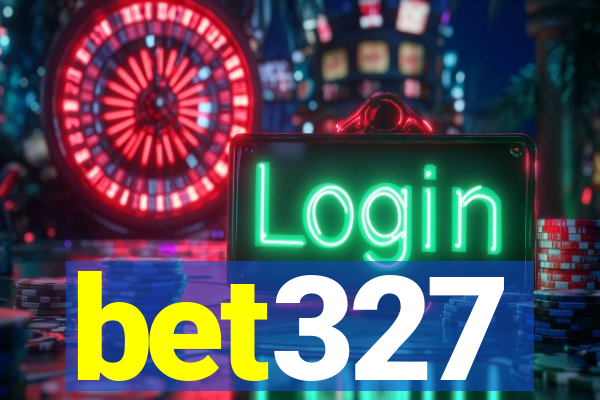 bet327