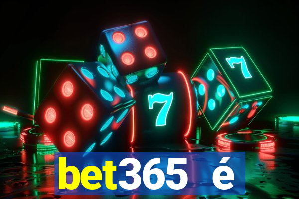 bet365 é regulamentada no brasil