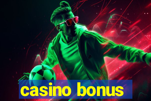 casino bonus