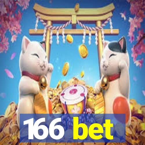 166 bet