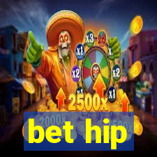 bet hip