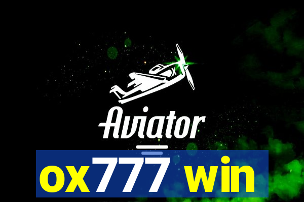 ox777 win