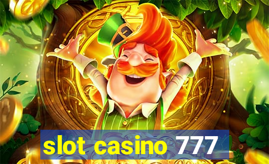 slot casino 777