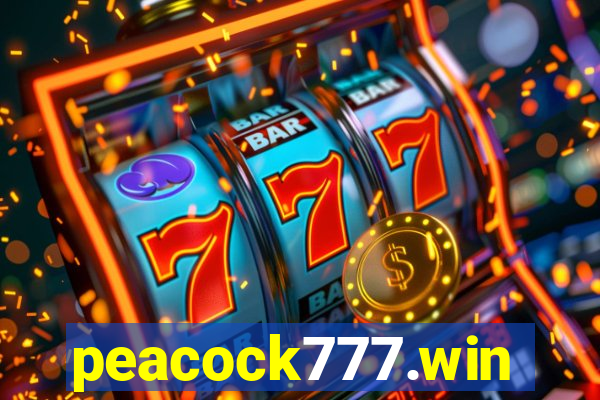 peacock777.win