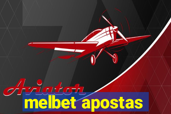 melbet apostas