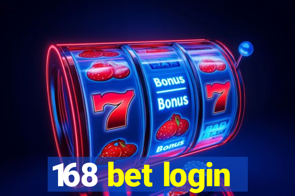 168 bet login