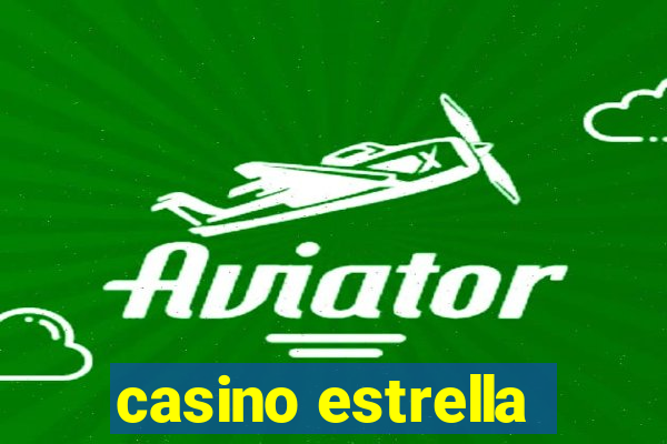 casino estrella