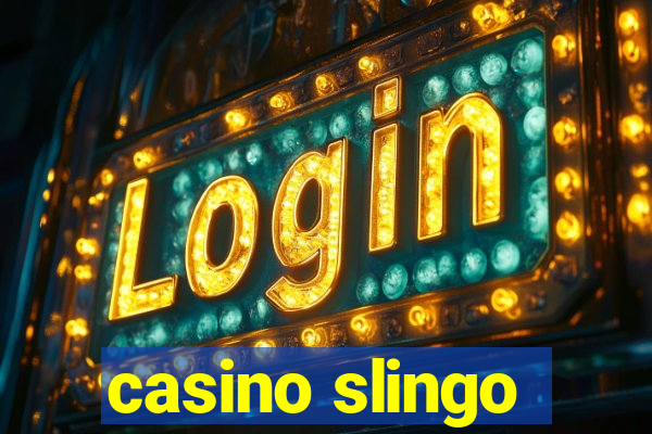 casino slingo