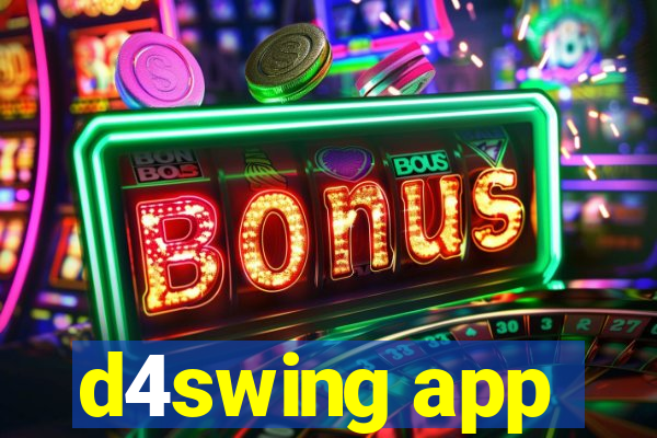 d4swing app