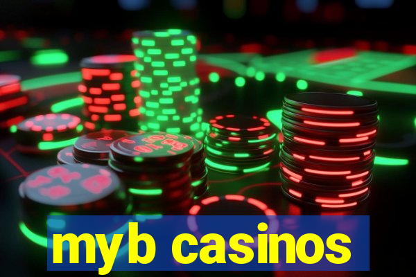 myb casinos