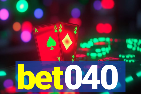 bet040