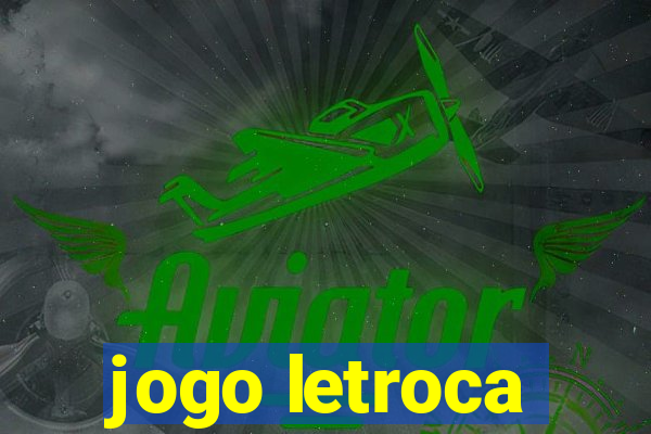 jogo letroca