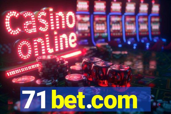 71 bet.com