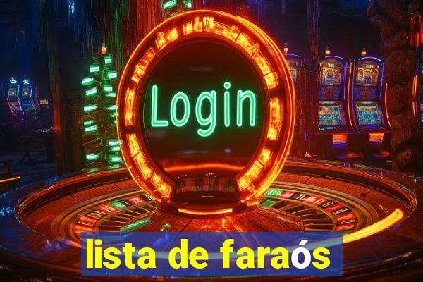 lista de faraós