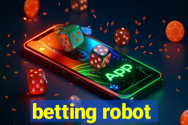 betting robot