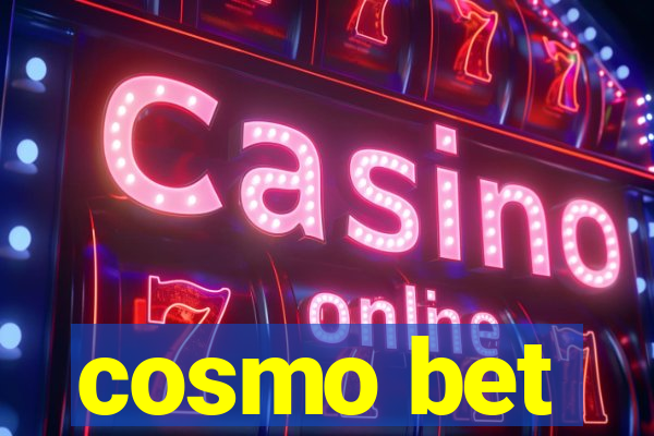 cosmo bet