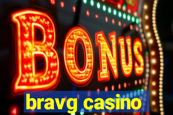 bravg casino