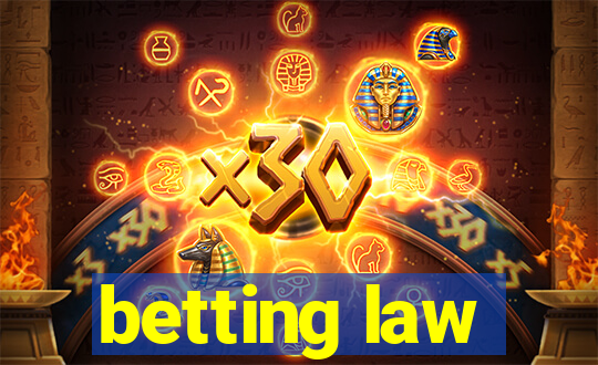 betting law