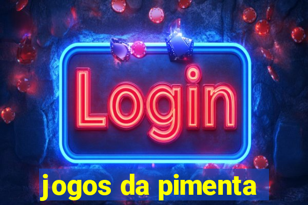 jogos da pimenta