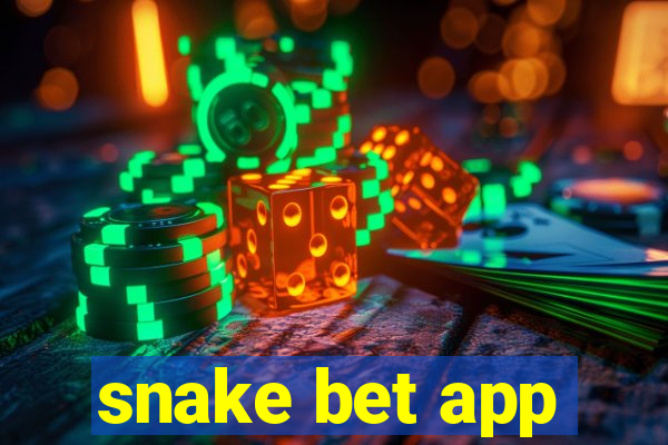 snake bet app