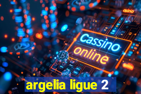 argelia ligue 2