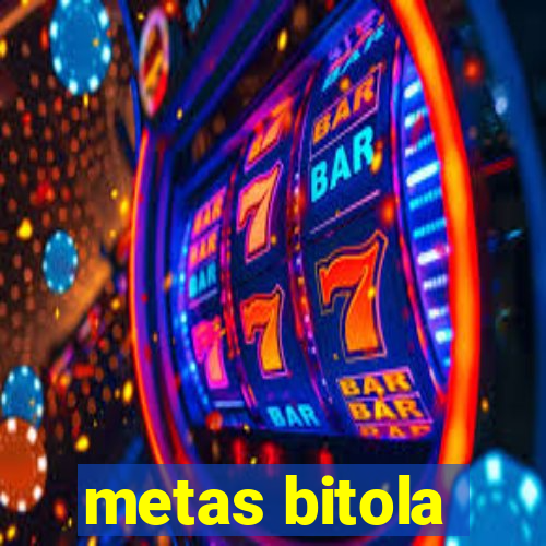 metas bitola