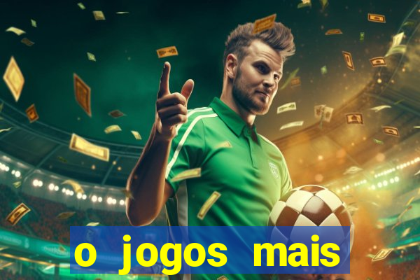 o jogos mais jogados do mundo