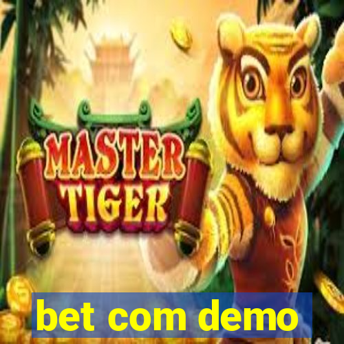 bet com demo