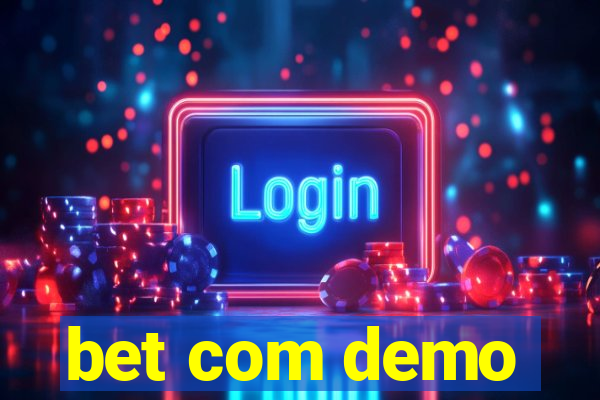 bet com demo