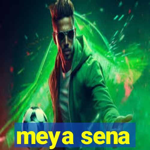 meya sena