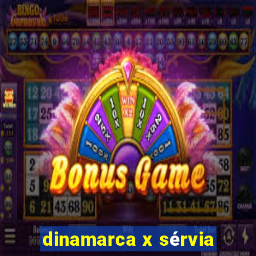 dinamarca x sérvia