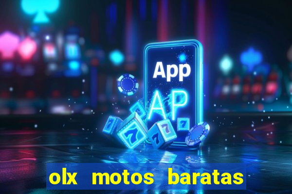 olx motos baratas na baixada fluminense