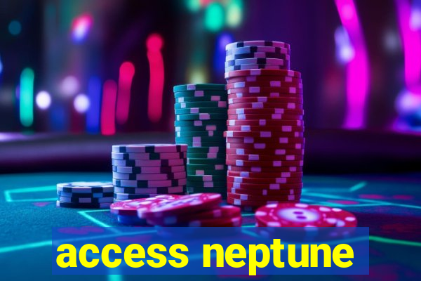 access neptune