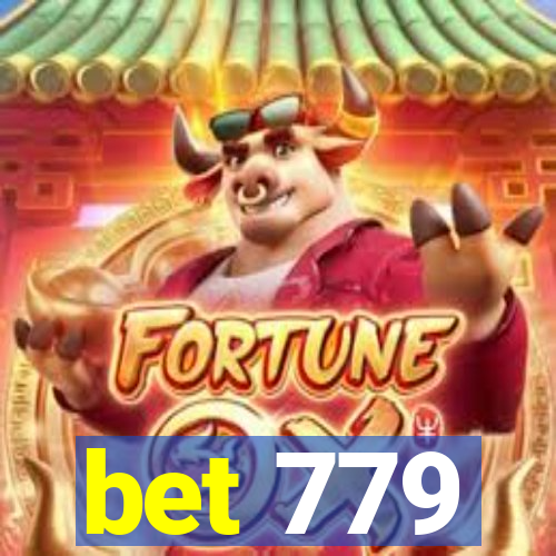 bet 779