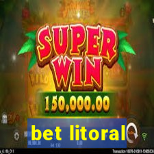 bet litoral