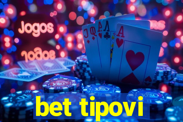 bet tipovi