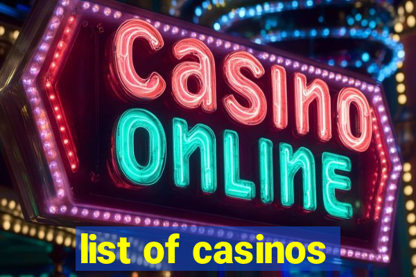 list of casinos