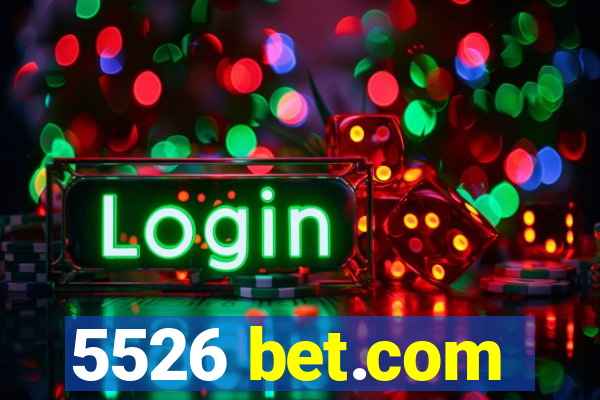 5526 bet.com