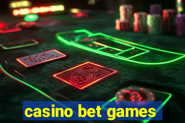 casino bet games